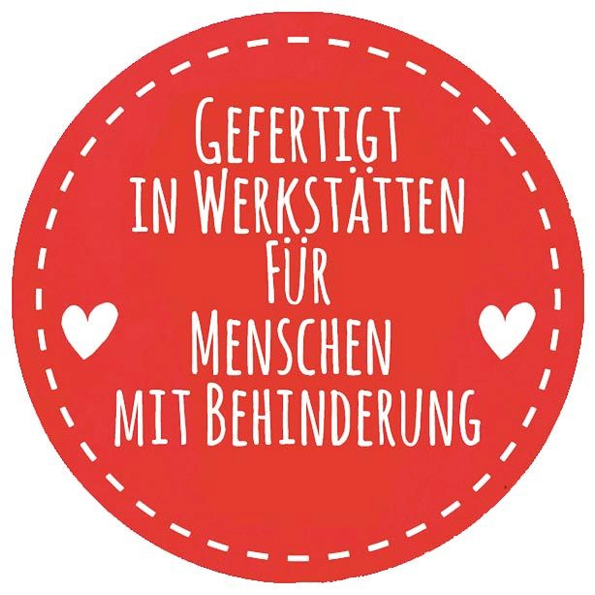 Hinweisetikett gefertigt in Werkstätten für Menschen mit Behinderung